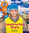 Hero Academy Non-fiction: Oxford Level 6, Orange Book Band: Construction Stars - Abbie Rushton - 9781382014199