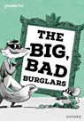 Readerful Rise: Oxford Reading Level 7: The Big, Bad Burglars - Abie Longstaff - 9781382043533