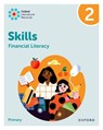 Oxford International Skills: Financial Literacy: Practice Book 2 - Sue Cowley - 9781382044424
