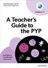 Oxford Resources for IB: A Teacher's Guide to the PYP (Grades 4-5) - Jane Hollands ; Anna Bernadas ; Susan Powers - 9781382048538