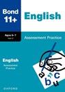 Bond 11+ English Assessment Practice Papers Age 6-7 (for GL Assessment & other 11 plus exams) - Sarah Lindsay ; Bond 11+ - 9781382060769