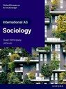 OxfordAQA International AS & A-level Sociology (9690): Student Book (Year 1 and AS) - Jill Smith ; Stuart Hemingway - 9781382075978