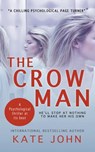 The Crow Man - Katie M John - 9781386141273