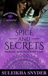 Spice and Secrets - Suleikha Snyder - 9781386945840
