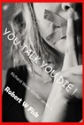 You Talk You Die - Robert W Fisk - 9781386949725