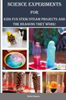 Science Experiments for Kids - Delia Owens - 9781387801701