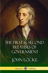 The First and Second Treatises of Government - John Locke - 9781387829606