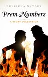 Prem Numbers - Suleikha Snyder - 9781393730002