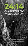 24:14 - A Testimony to All Peoples - Stan Parks ; Dave Coles - 9781393739715