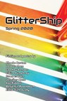 GlitterShip Spring 2020 - Keffy R.M. Kehrli ; Nibedita Sen - 9781393789826