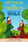 Arthur and Teddy's Walk - Grandma & Grandpa - 9781393820918