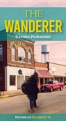 The Wanderer, Saving Paradise - Nicholas Salerno III - 9781393826057