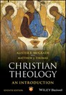 Christian Theology - Alister E. (Oxford University McGrath ; Matthew J. (Dominican School of Philosophy and Theology (DSPT) Thomas - 9781394202881