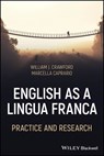 English as a Lingua Franca - William J. (Northern Arizona University) Crawford ; Marcella (Wenzhou-Kean University) Caprario - 9781394215522