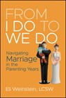 From I Do to We Do - Eli Weinstein - 9781394318698