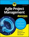 Agile Project Management For Dummies - Mark C. Layton ; Steven J. Ostermiller ; Dean J. Kynaston - 9781394332090