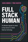 Full Stack Human - Dara Simkin ; Tane Hunter - 9781394346257