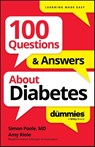 100 Questions & Answers About Diabetes For Dummies - Simon Poole ; Amy Riolo - 9781394368884