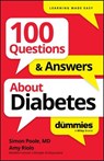 100 Questions & Answers About Diabetes For Dummies - Simon Poole ; Amy Riolo - 9781394368891