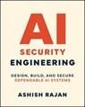AI Security Engineering - Ashish Rajan - 9781394387694