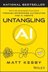 Untangling AI - Matt Kesby - 9781394394388