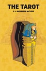 The Tarot - S. L. Macgregor Mathers - 9781396324949