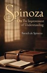 Spinoza-On the Improvement of Understanding - Baruch De Spinoza - 9781397670823
