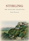 Stirling The Postcard Collection - Jack Gillon - 9781398104662