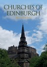 Churches of Edinburgh - Brian King - 9781398112957