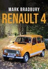 Renault 4 - Mark Bradbury - 9781398113350
