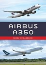 Airbus A350 - Nigel Richardson - 9781398124134