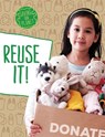 Reuse It! - Mary Boone - 9781398205406