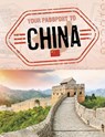 Your Passport to China - Douglas Hustad - 9781398205437