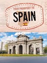 Your Passport to Spain - Douglas Hustad - 9781398205628