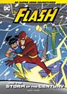 The Flash and the Storm of the Century - Michael Steele - 9781398206106