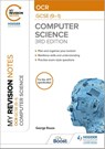 My Revision Notes: OCR GCSE (9-1) Computer Science, Third Edition - George Rouse - 9781398321144