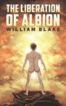 The Liberation of Albion - William Blake - 9781398456235