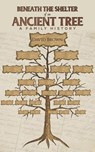 Beneath the Shelter of an Ancient Tree - David Brown - 9781398462519