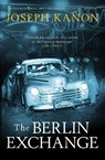 The Berlin Exchange - KANON,  Joseph - 9781398501492
