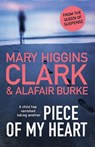 Piece of My Heart - Mary Higgins Clark ; Alafair Burke - 9781398509924