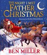 The Night I Met Father Christmas - Ben Miller - 9781398515802