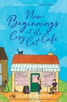 New Beginnings at the Cosy Cat Cafe - Julie Haworth - 9781398527485