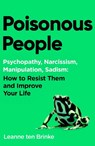 Poisonous People - Leanne ten Brinke - 9781398535619