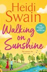 Walking on Sunshine - Heidi Swain - 9781398538733