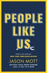 People Like Us - Jason Mott - 9781398727625