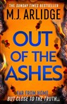 Out of the Ashes - M. J. Arlidge - 9781398727861