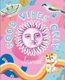Good Vibes Only Journal - Lizzy Doyle - 9781398815100