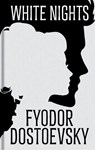 White Nights and Other Stories - Fyodor Dostoevsky - 9781398868014