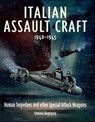 Italian Assault Craft, 1940–1945 - Erminio Bagnasco - 9781399056090
