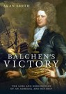 Balchen's Victory - Alan Smith - 9781399094139